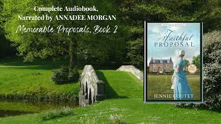 Book Two - A Faithful Proposal - a clean Regency romance
