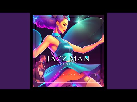 Jazz Man
