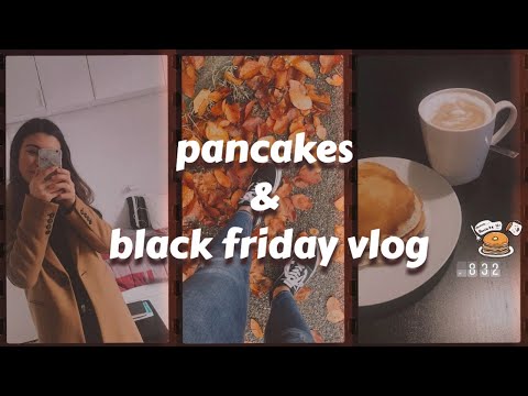 new pancakes recipe & Zara black friday haul | VLOG