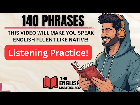 140 Must-Know English Phrases | Shadowing English American accent | Graded Reader |English Speaking