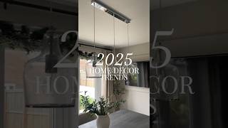 2025 Home decor and interior design trends ✨