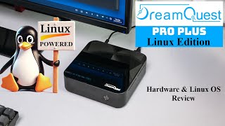 A $160 Linux PC for Beginners? DreamQuest’s Bold Attempt.