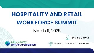 Workforce Development, Job Center Hospitality Summit 2025