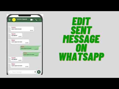 How to Edit Sent Messages on WhatsApp 2023