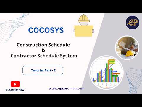 COCOSYS Tutorial Part 2 | Construction Schedule & Contractor Schedule System