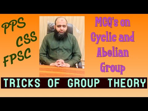 MCQ's on cyclic and abelian group | Group L11 | PPSC FPSC CSS | The Center for Pure Mathematics