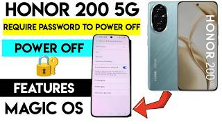 Secure Your HONOR 200 5G | Lock Power Off Option with Password