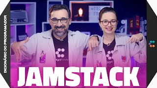 Jamstack (Building Websites with Unparalleled Performance) // Programmer's Dictionary