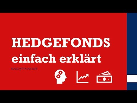 Hedgefonds einfach erklärt