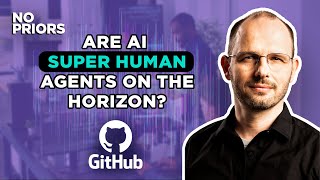 No Priors Ep 106 | With GitHub CEO Thomas Dohmke