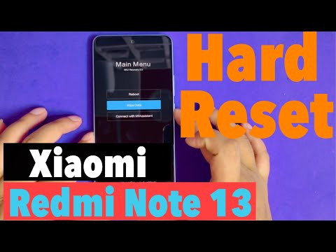 How To Hard Reset Xiaomi Redmi Note 13'