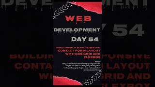 🎬 Day 54: Responsive Contact Form Layout with CSS Grid + Flexbox #flexbox #cssgrid #cssday