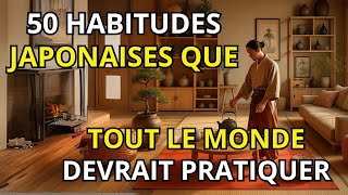 50 Secrets Japonais Pour Une Vie Meilleure Et Organisée.