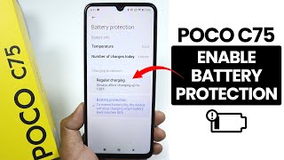Enable Battery Protection in Poco C75 - Turn ON Limit Charging