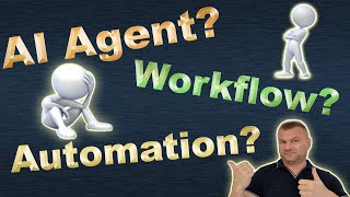 Workflow Automation? AI Agents? Workflows and Automations explained!