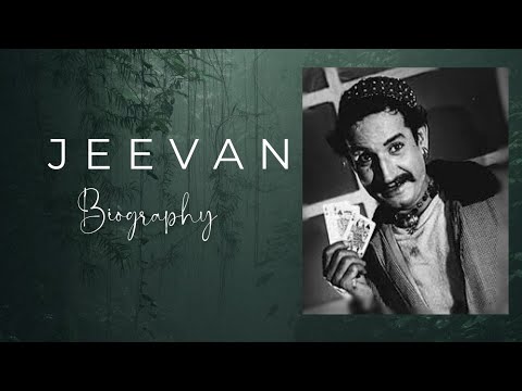 Jeevan Biography | jeevan's life story