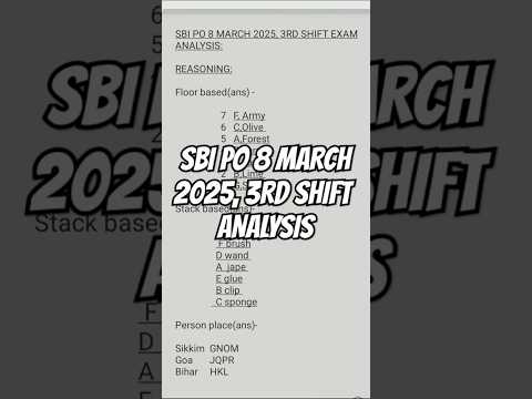 SBI PO PRELIMS 3RD SHIFT 8 MARCH 2025 ALL QUESTION AND ANSWERS #sbipo #sbipoprelims  #study