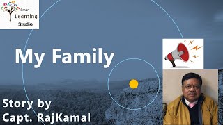 Story - My Family (Part 1)