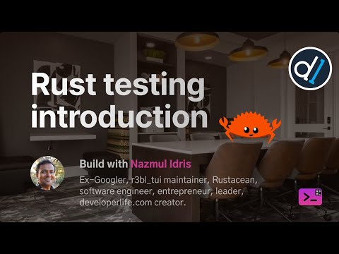 Build with Naz - Intro to Rust testing