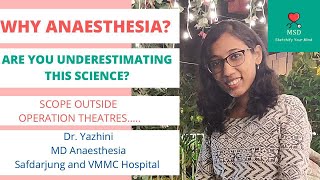 Anaesthesia as a career option | Get all your queries solved | Dr.Yazhini Anbumani