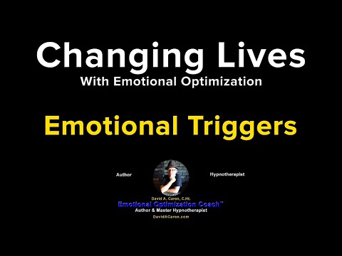 Emotional Triggers with David A. Caren (Emotional Optimization Coach)