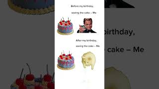 🎂😍 → 🎂🤮  #BirthdayMeme #CakeMeme #ExpectationVsReality #FunnyMemes  #SadButTrue #MemeLife
