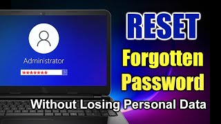 🔓 Forgot my PASSWORD? Windows is locked? How to Reset a Windows User Password🔹Without Losing Data