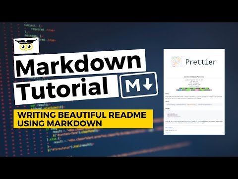 Markdown Tutorial - Writing Beautiful readme using Markdown