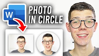 How To Make Photo Into Circle In Word - Full Guide