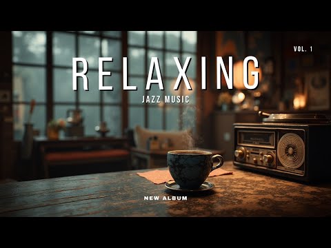 Cozy Evening: Cool Jazz & Steaming Coffee for Ultimate Relaxing Jazz Vibes