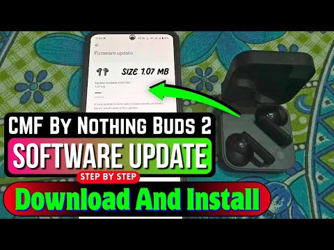CMF Buds 2 Update Kaise Kare? 🔥 | CMF by Nothing Buds 2 Firmware Update 2026 ✅ | mobile scientist