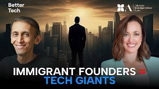 US Immigration for Founders & Startups - ft. Sophie Alcorn | BetterTech