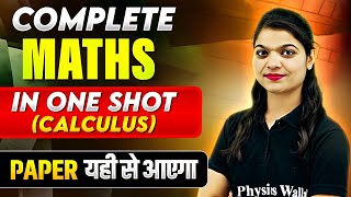 Complete MATHS (CALCULUS) in 1 Shot - Most Important Questions + PYQs || Class-12th CBSE Exam