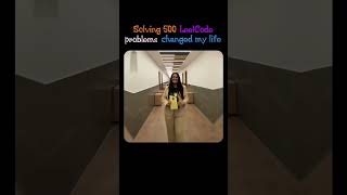 500+ LeetCode Problems Changed my Life 🤩 #shorts #viralvideo #leetcode #dsa #success #youtubeshorts