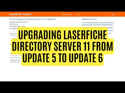How-to Upgrade Laserfiche Directory Server 11 from Update 5 to Update 6