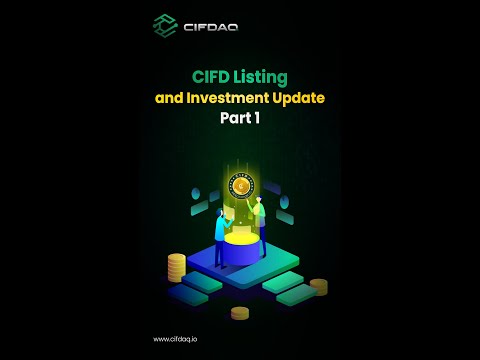 CIFD Listing and Investment Update