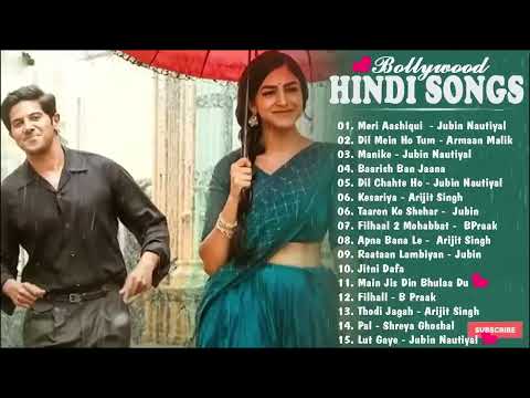 Hindi Romantic Songs 2023 | Best Romantic Songs | Best of Arijit Singh, Jubin Nautyal, B Praak