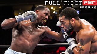 Sims vs Williams FULL FIGHT: December 25, 2021 - PBC on FS1