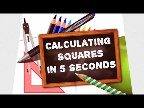 CALCULATING SQUARE OF ANY NUMBER IN JUST 5 SECONDS