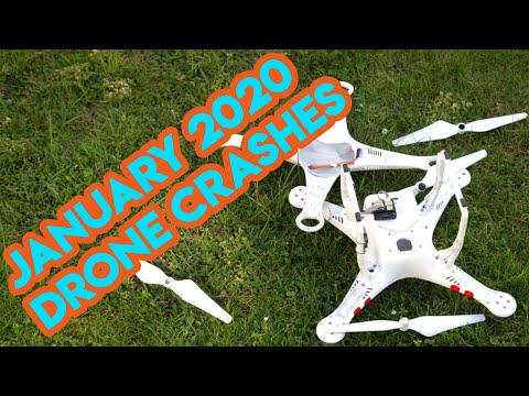 Drone Fails 2020 Crash Compilation January