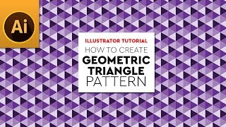 Pattern Design | Geometric Triangle Pattern | Illustrator Tutorial