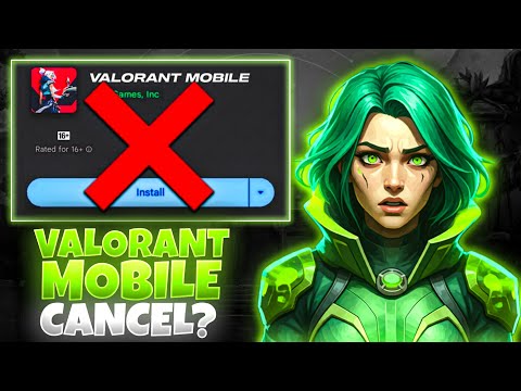 Valorant Mobile Cancelled? The Latest Release Date Update (Shocking News!)
