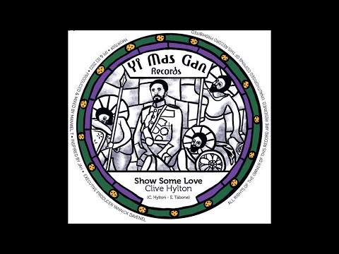 Clive Hylton & Manwel T - Show Some Love (7" Yi Mas Gan Records)