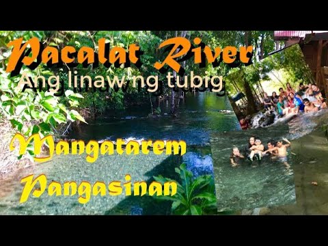 PACALAT RIVER | MANGATAREM PANGASINAN #24