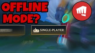 WILD RIFT OFFLINE MODE?