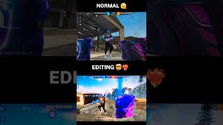 NORMAL 🙂 VS EDITING 🤯💥 #freefireindia #games #freefirestudio #instagram #freefiregirls