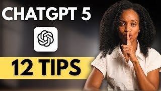 12 ChatGPT 5 Secrets to 10X Your Results
