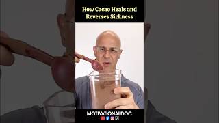 How Cacao Heals and Reverses Sickness!  #drmandell #health #cacao