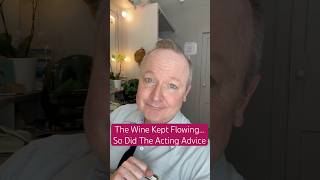 Wine, Wisdom And Agent Truths Every Actor Should Hear #WorkingActor #ActorLife