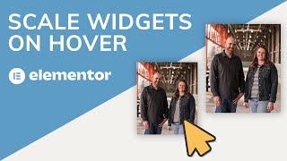 Scale Widgets on Hover in Elementor (Beginners Tutorial)